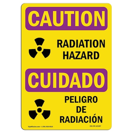 OSHA CAUTION RADIATION Sign, Radiation Hazard W/ Symbol, 24in X 18in Rigid Plastic